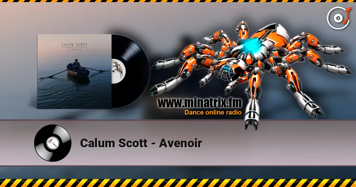Calum Scott - Avenoir listen online in high quality | Minatrix.FM