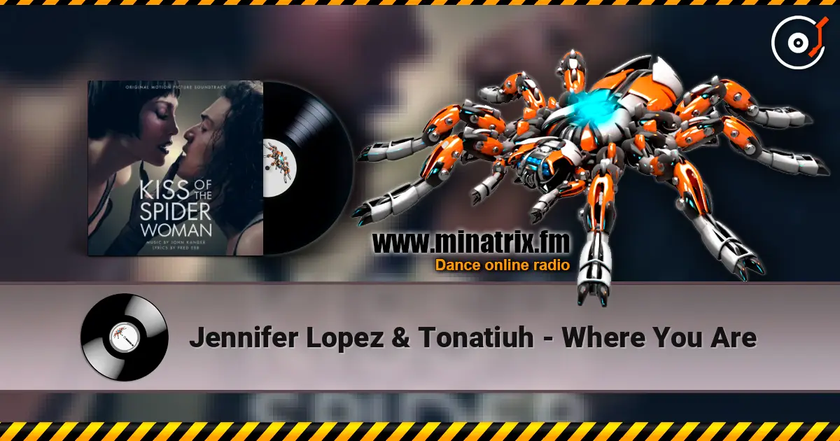 Jennifer Lopez & Tonatiuh - Where You Are listen online in high quality | Minatrix.FM
