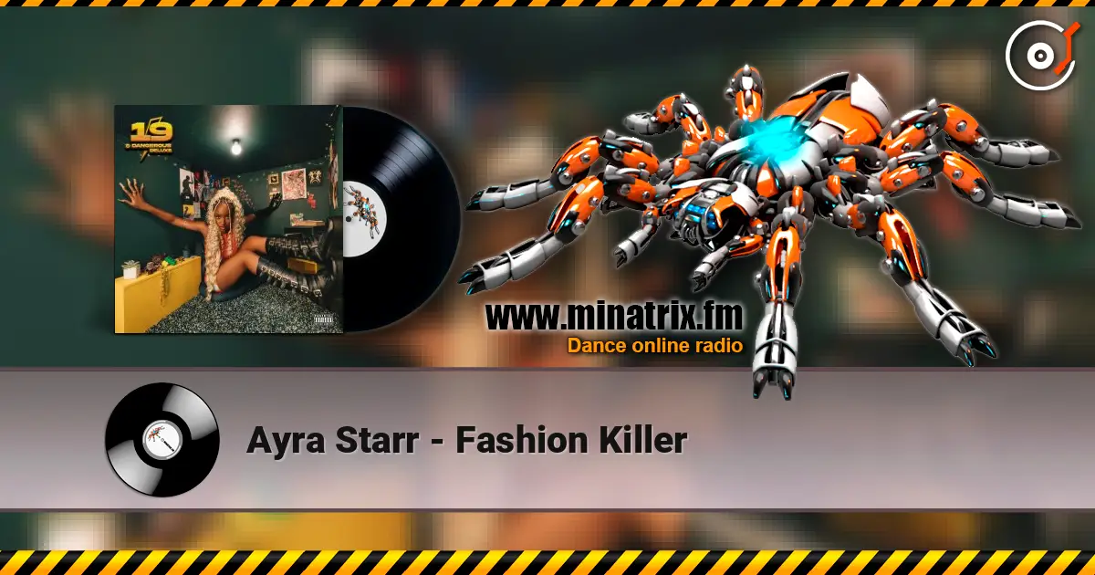 Ayra Starr - Fashion Killer listen online in high quality | Minatrix.FM