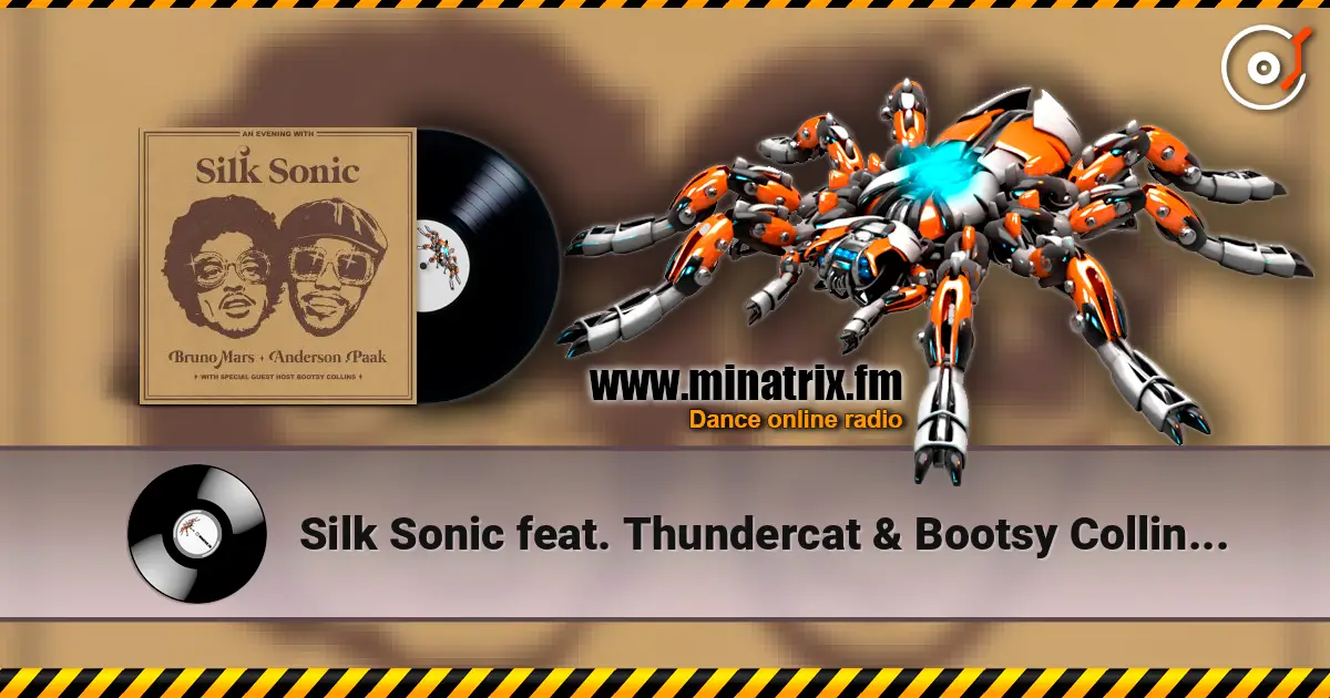 Silk Sonic feat. Thundercat & Bootsy Collins - After Last Night listen online in high quality | Minatrix.FM