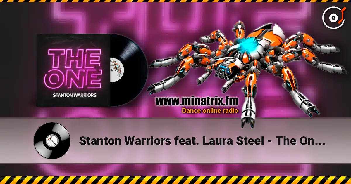 Stanton Warriors feat. Laura Steel - The One (Wuki Remix) listen online in high quality | Minatrix.FM