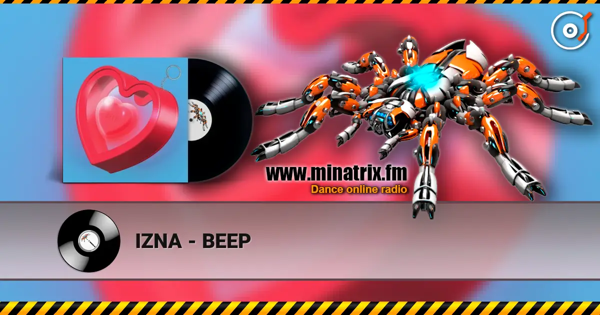 IZNA - BEEP listen online in high quality | Minatrix.FM