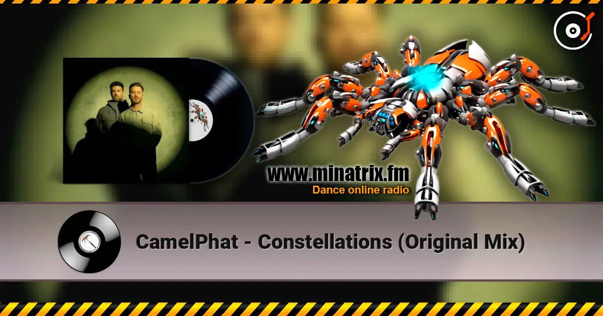 CamelPhat - Constellations (Original Mix) listen online in high quality | Minatrix.FM