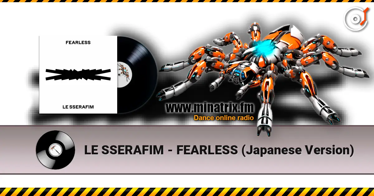 LE SSERAFIM - FEARLESS (Japanese Version) listen online in high quality | Minatrix.FM