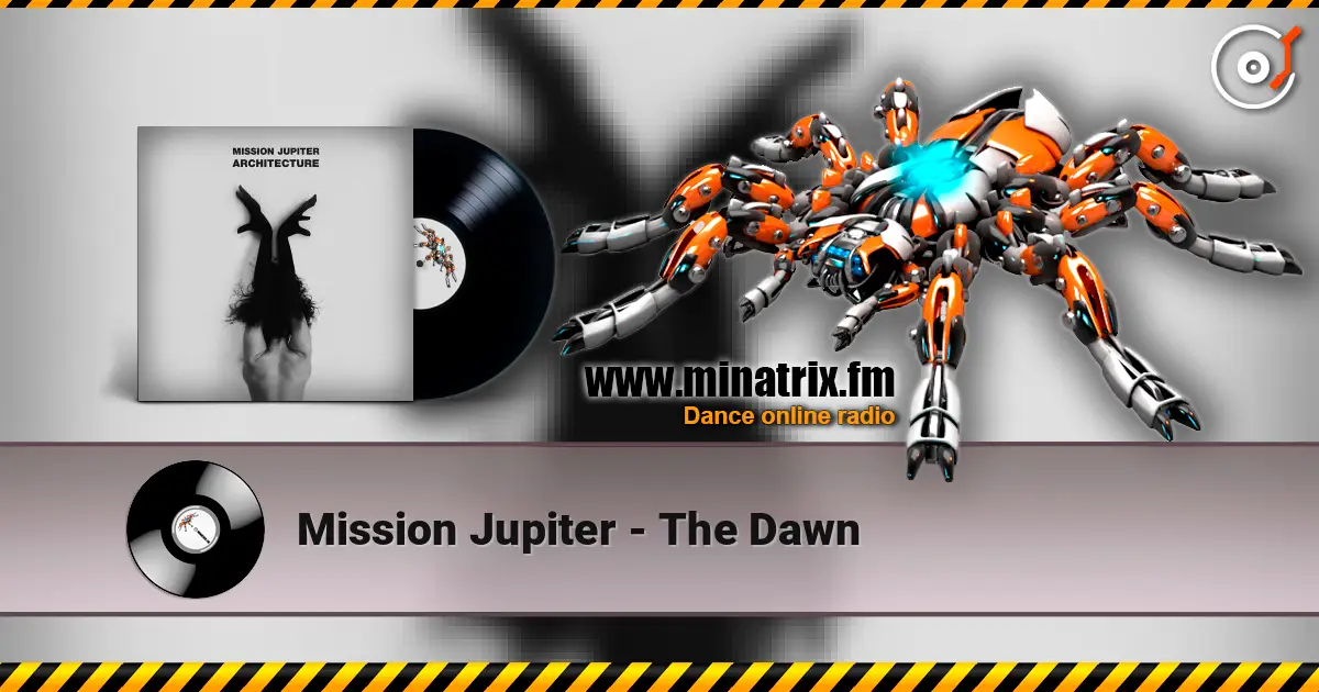 Mission Jupiter - The Dawn listen online in high quality | Minatrix.FM