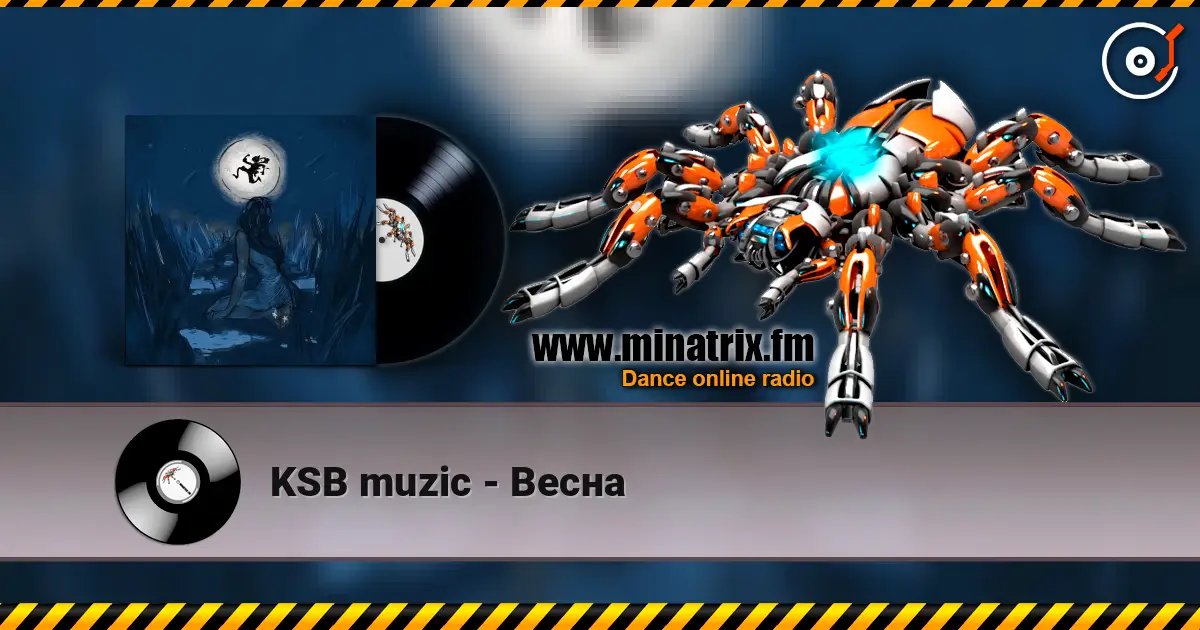 KSB muzic - Весна listen online in high quality | Minatrix.FM