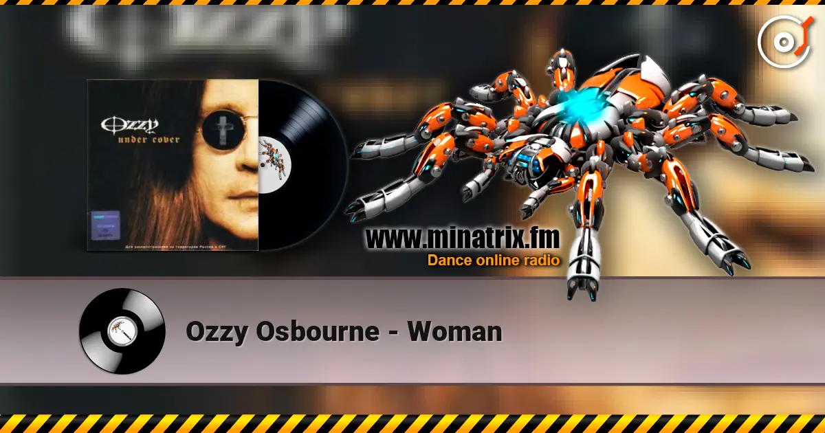 Ozzy Osbourne - Woman listen online in high quality | Minatrix.FM