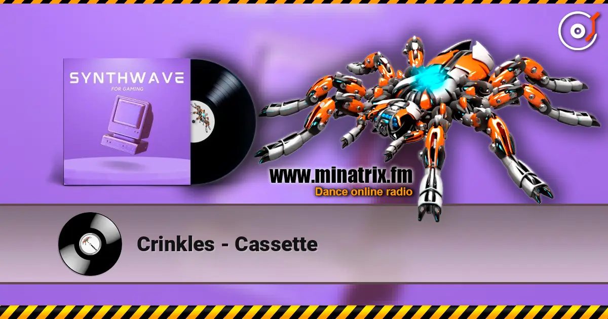 Crinkles - Cassette listen online in high quality | Minatrix.FM