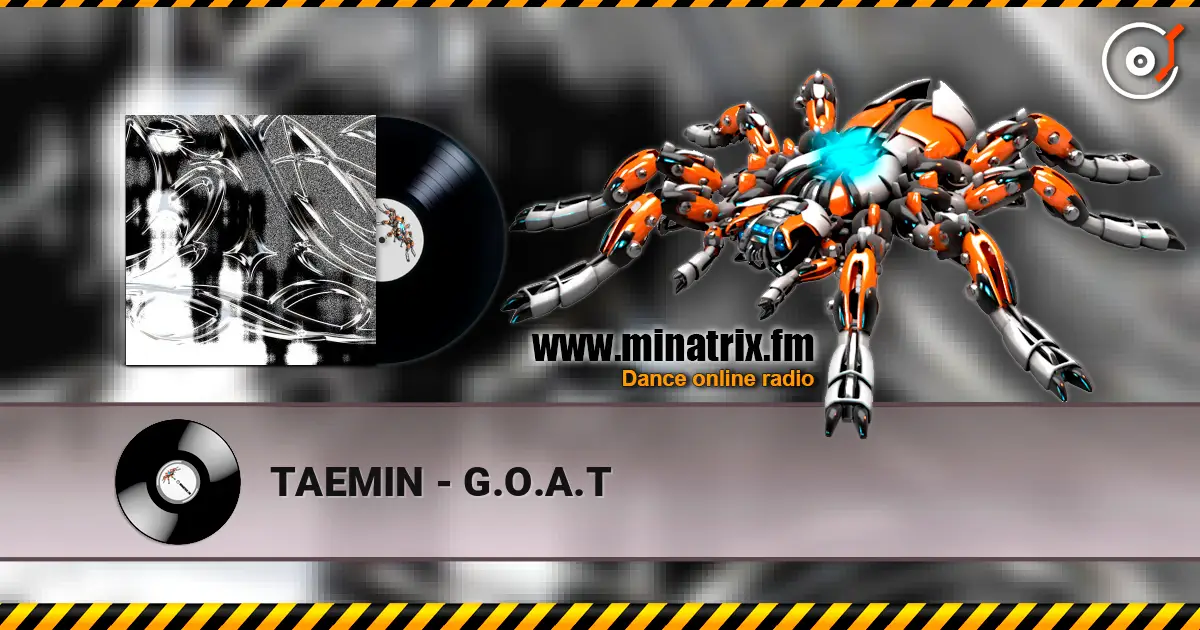 TAEMIN - G.O.A.T listen online in high quality | Minatrix.FM