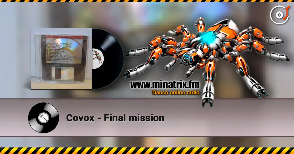 Covox - Final mission listen online in high quality | Minatrix.FM