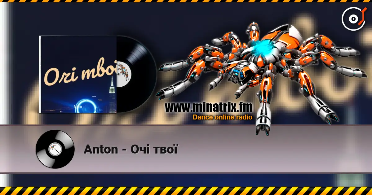 Anton - Очі твої listen online in high quality | Minatrix.FM
