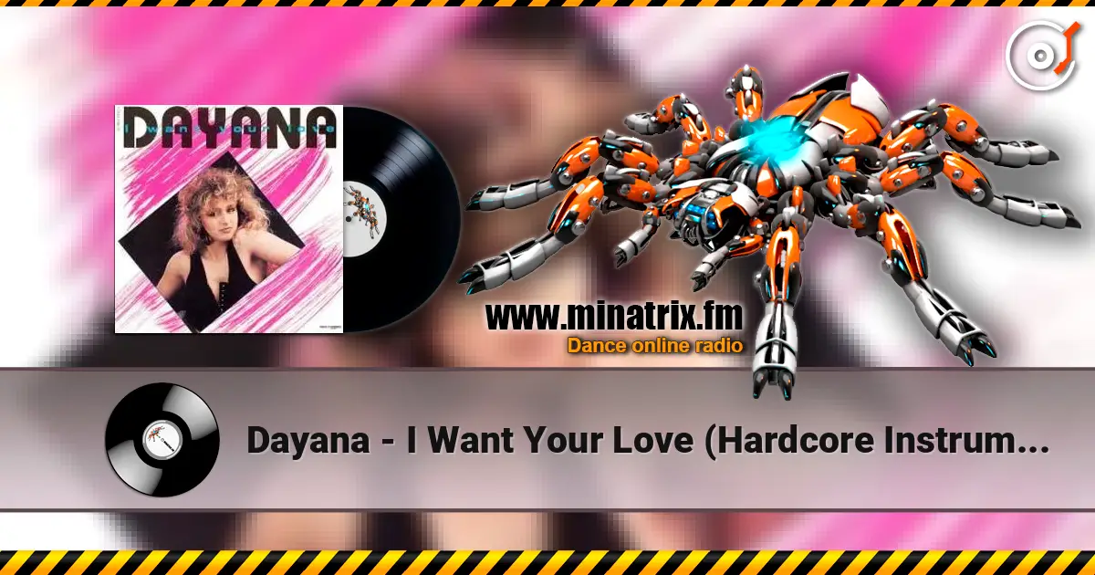 Dayana - I Want Your Love (Hardcore Instrumental) listen online in high quality | Minatrix.FM
