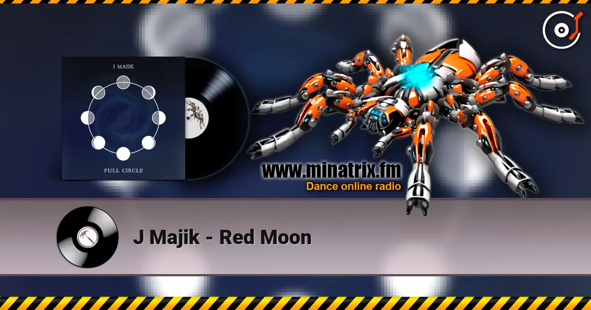 J Majik - Red Moon слухати онлайн у високій якості | Minatrix.FM