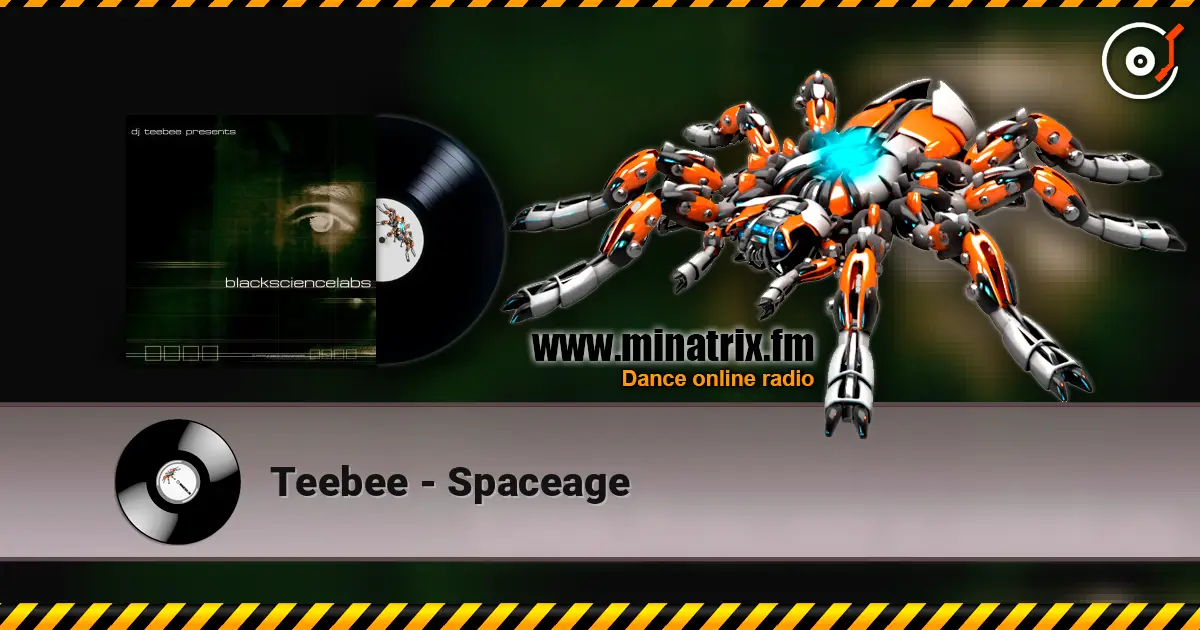Teebee - Spaceage слухати онлайн у високій якості | Minatrix.FM