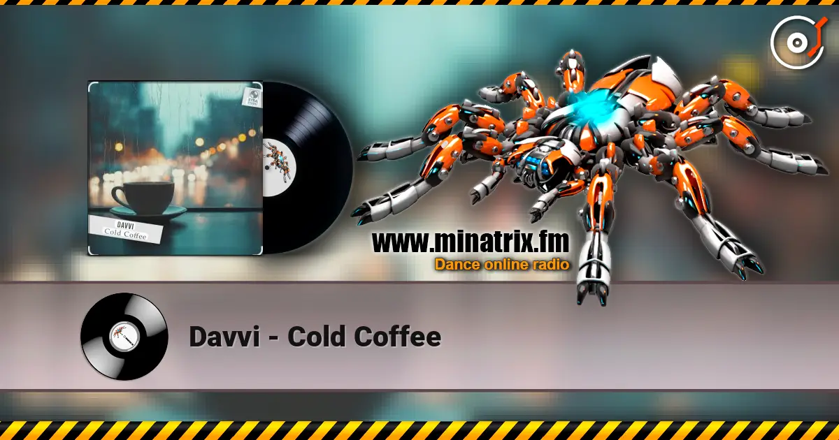 Davvi - Cold Coffee listen online in high quality | Minatrix.FM