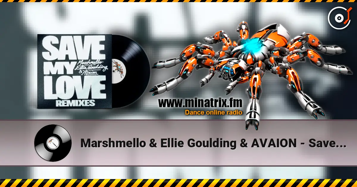 Marshmello & Ellie Goulding & AVAION - Save My Love (Kaidro Remix) listen online in high quality | Minatrix.FM