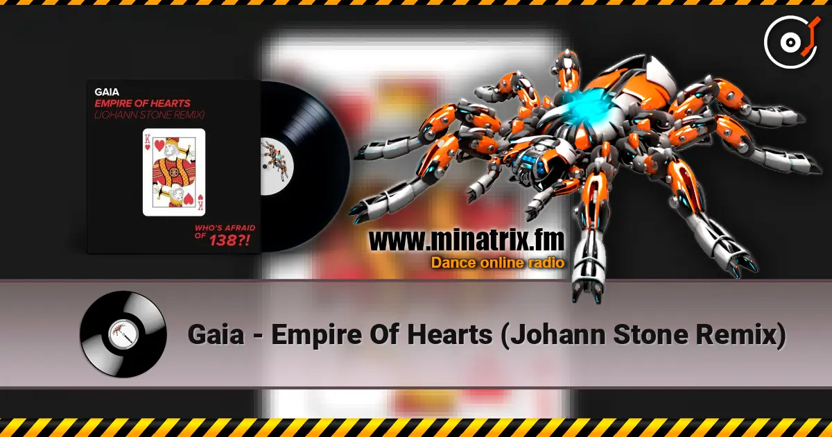 Gaia - Empire Of Hearts (Johann Stone Remix) слухати онлайн у високій якості | Minatrix.FM