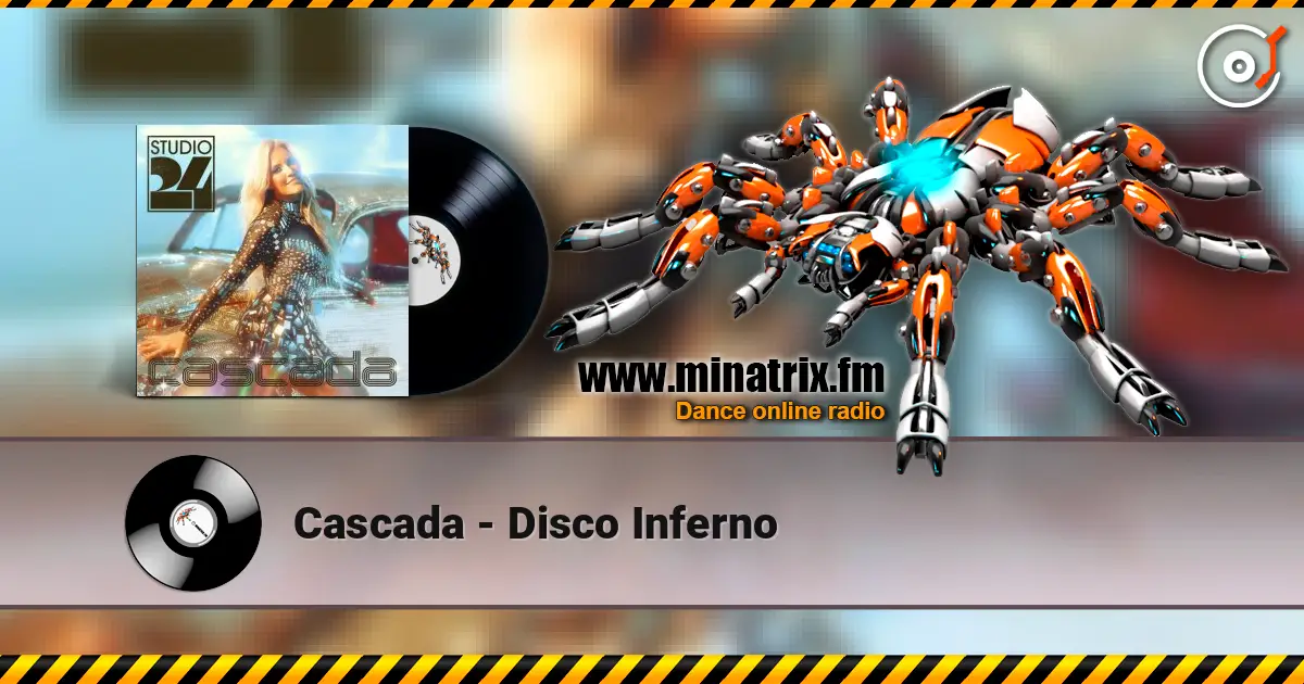Cascada - Disco Inferno слухати онлайн у високій якості | Minatrix.FM