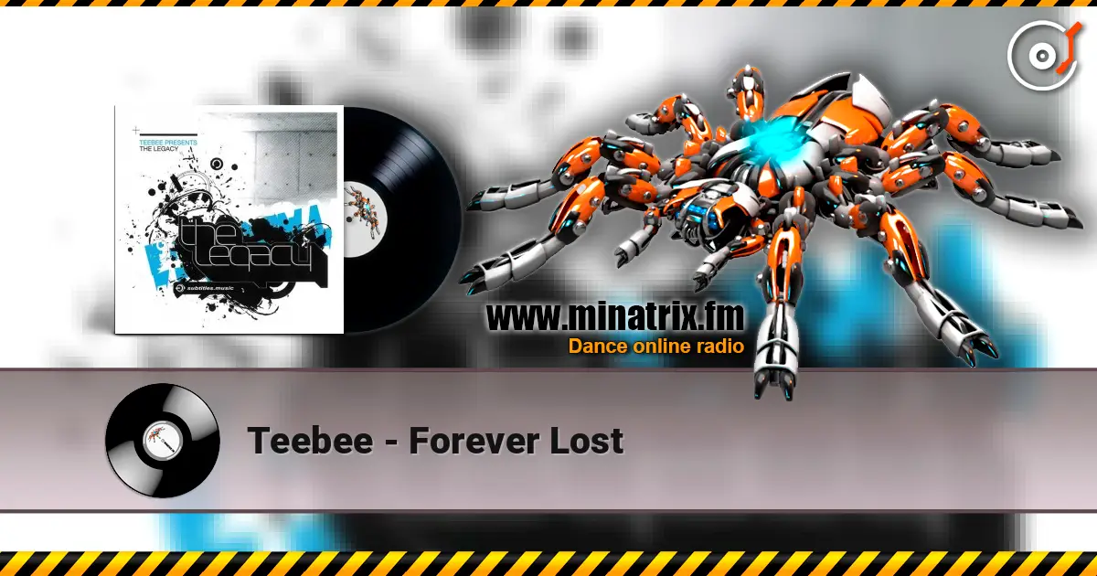 Teebee - Forever Lost listen online in high quality | Minatrix.FM