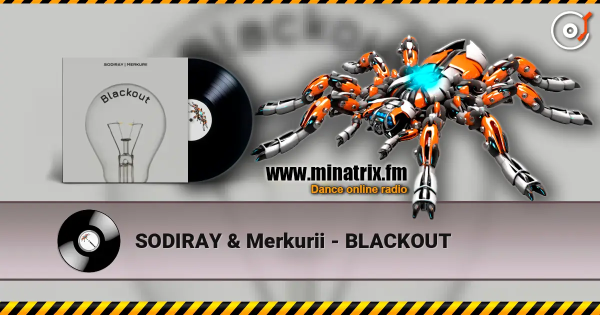 SODIRAY & Merkurii - BLACKOUT listen online in high quality | Minatrix.FM