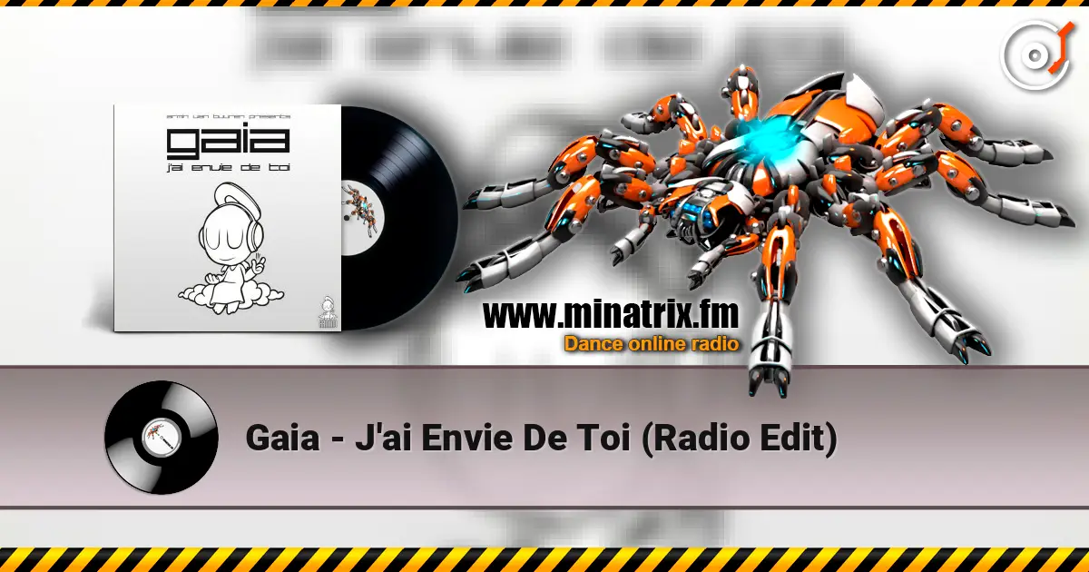Gaia - J'ai Envie De Toi (Radio Edit) listen online in high quality | Minatrix.FM