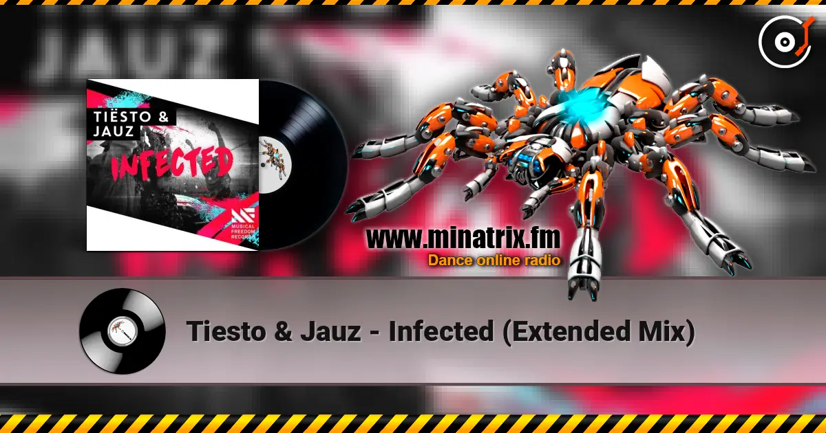Tiesto & Jauz - Infected (Extended Mix) слухати онлайн у високій якості | Minatrix.FM
