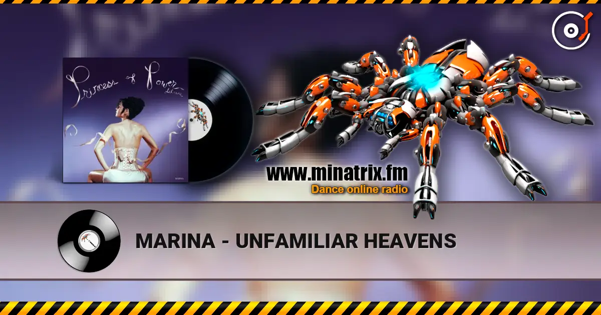 MARINA - UNFAMILIAR HEAVENS слухати онлайн у високій якості | Minatrix.FM