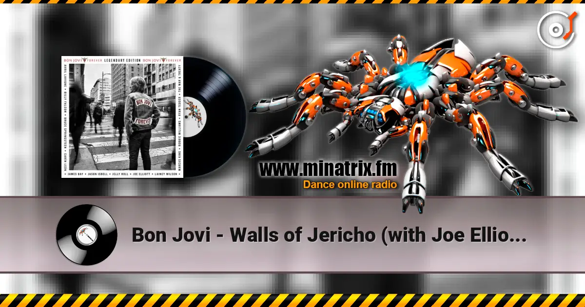 Bon Jovi - Walls of Jericho (with Joe Elliott) listen online in high quality | Minatrix.FM