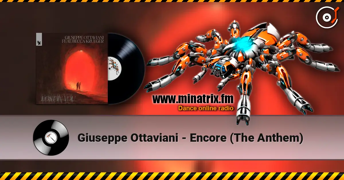 Giuseppe Ottaviani - Encore (The Anthem) listen online in high quality | Minatrix.FM