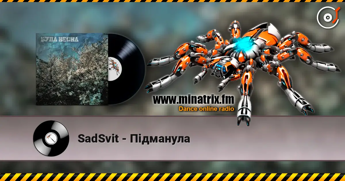 SadSvit - Пiдманула слухати онлайн у високій якості | Minatrix.FM