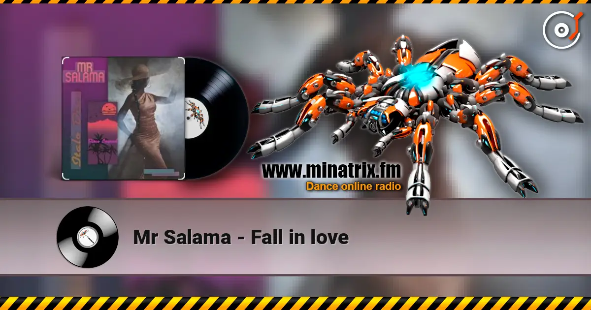 Mr Salama - Fall in love listen online in high quality | Minatrix.FM