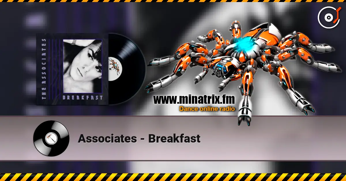Associates - Breakfast listen online in high quality | Minatrix.FM