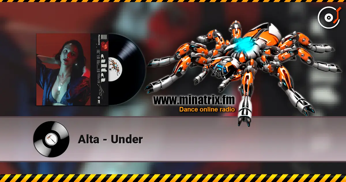 Alta - Under слухати онлайн у високій якості | Minatrix.FM