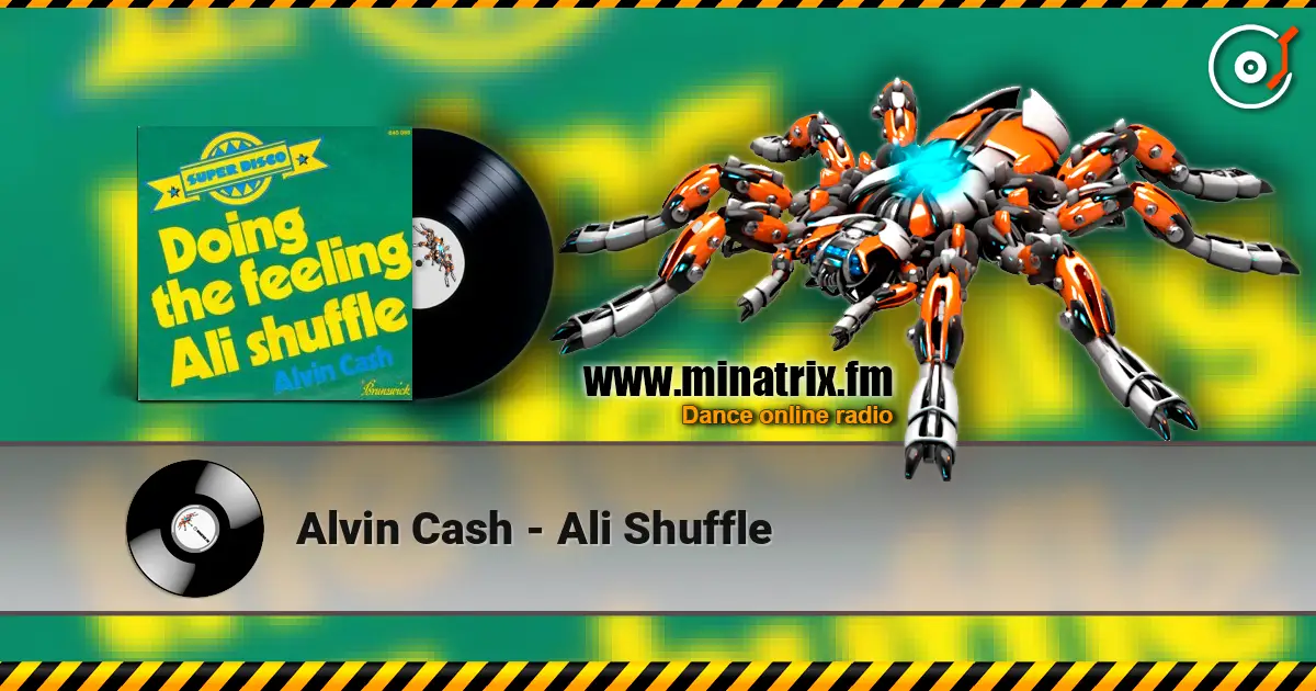 Alvin Cash - Ali Shuffle listen online in high quality | Minatrix.FM