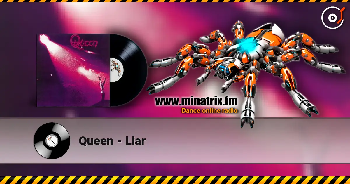 Queen - Liar listen online in high quality | Minatrix.FM
