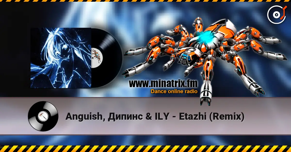 Anguish, Дипинс & ILY - Etazhi (Remix) слухати онлайн у високій якості | Minatrix.FM