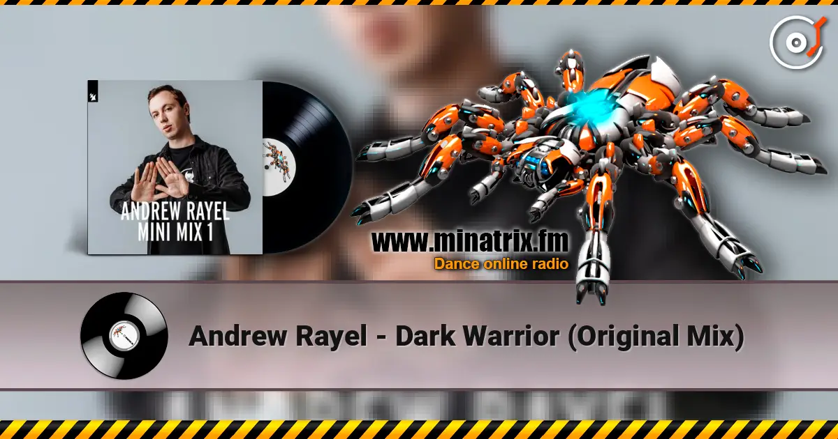 Andrew Rayel - Dark Warrior (Original Mix) listen online in high quality | Minatrix.FM