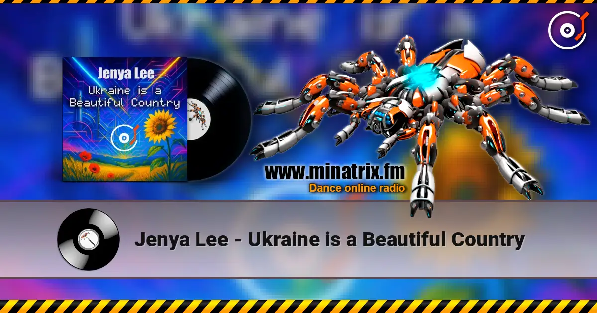 Jenya Lee - Ukraine is a Beautiful Country слухати онлайн у високій якості | Minatrix.FM