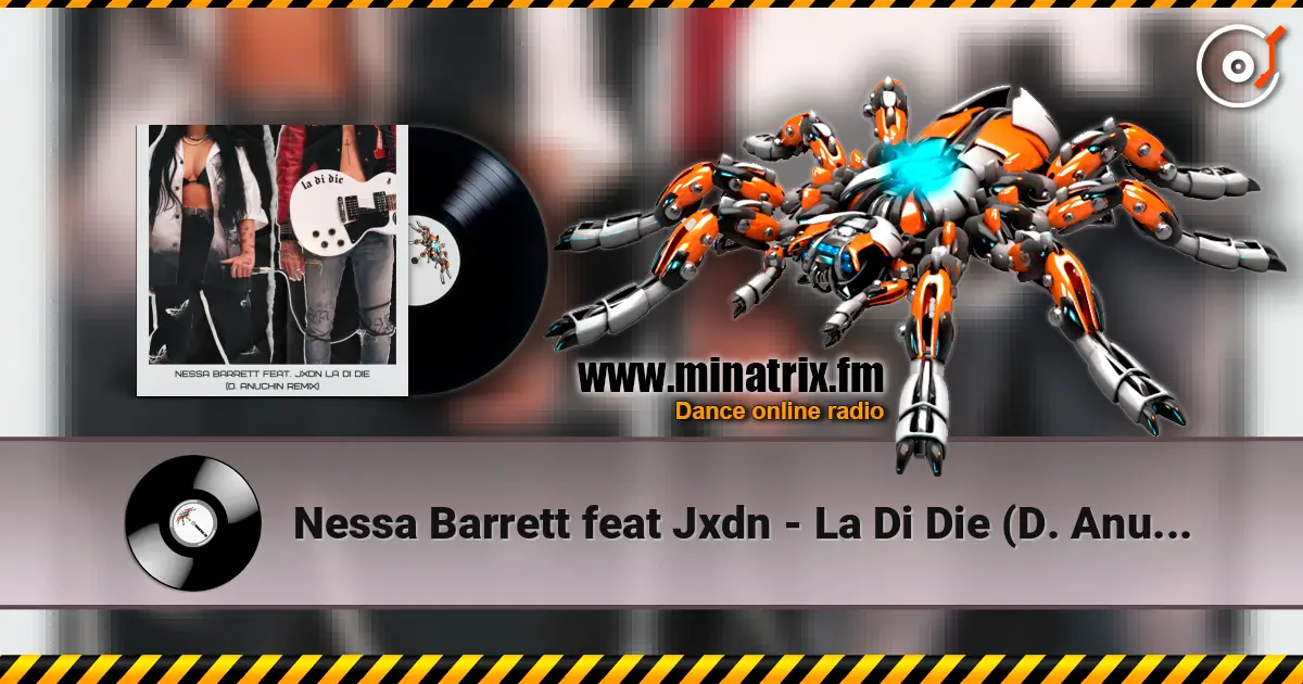 Nessa Barrett feat Jxdn - La Di Die (D. Anuchin Radio Edit) listen online in high quality | Minatrix.FM