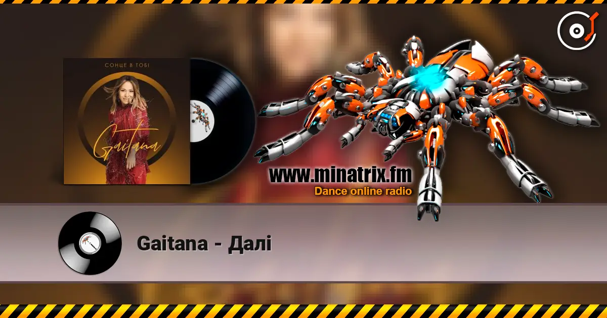 Gaitana - Далі слухати онлайн у високій якості | Minatrix.FM