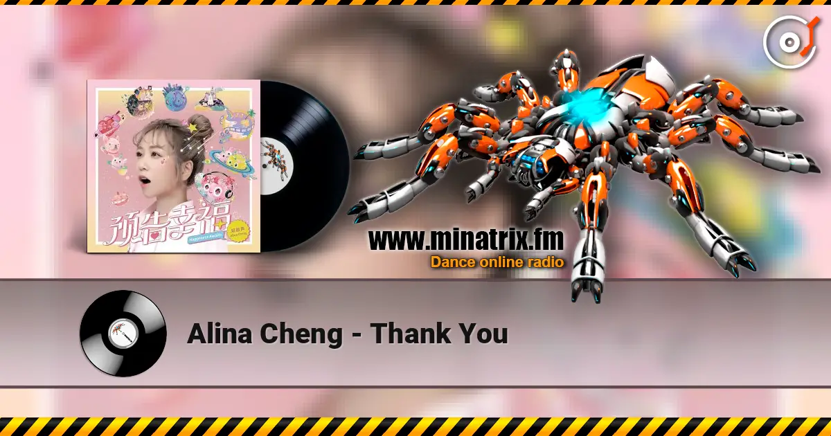 Alina Cheng - Thank You listen online in high quality | Minatrix.FM