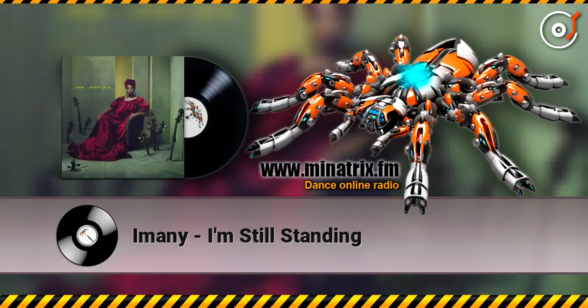 Imany - I'm Still Standing listen online in high quality | Minatrix.FM