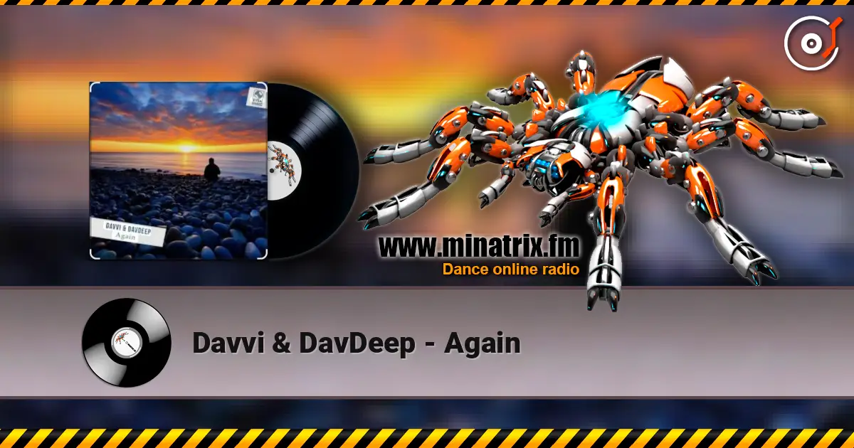 Davvi & DavDeep - Again listen online in high quality | Minatrix.FM