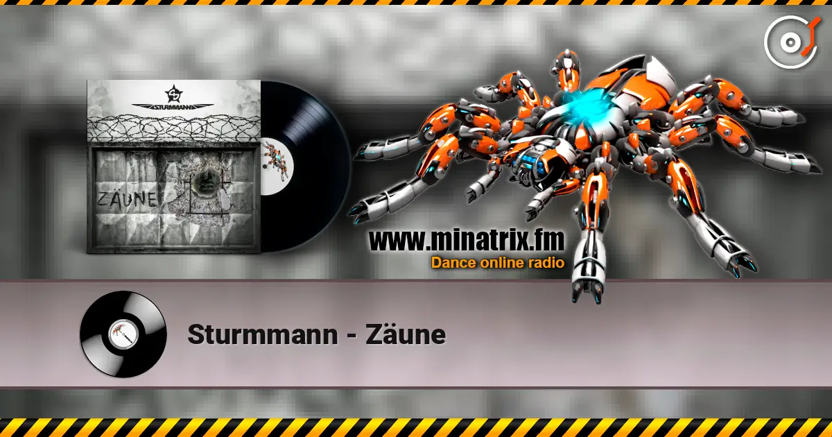 Sturmmann - Zäune listen online in high quality | Minatrix.FM