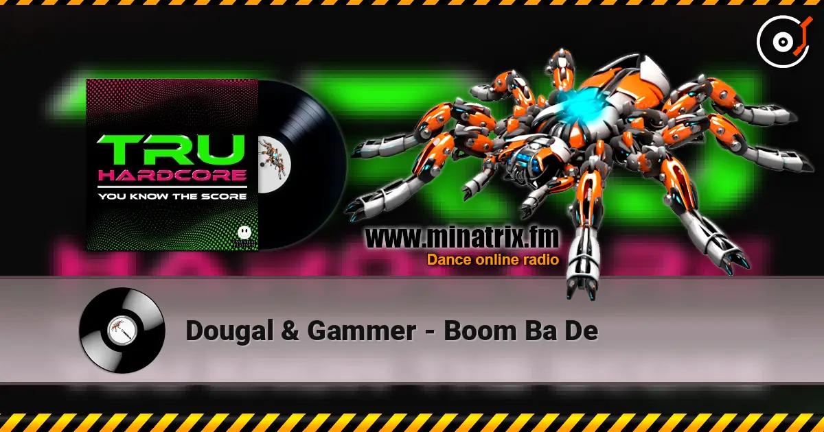Dougal & Gammer - Boom Ba De listen online in high quality | Minatrix.FM