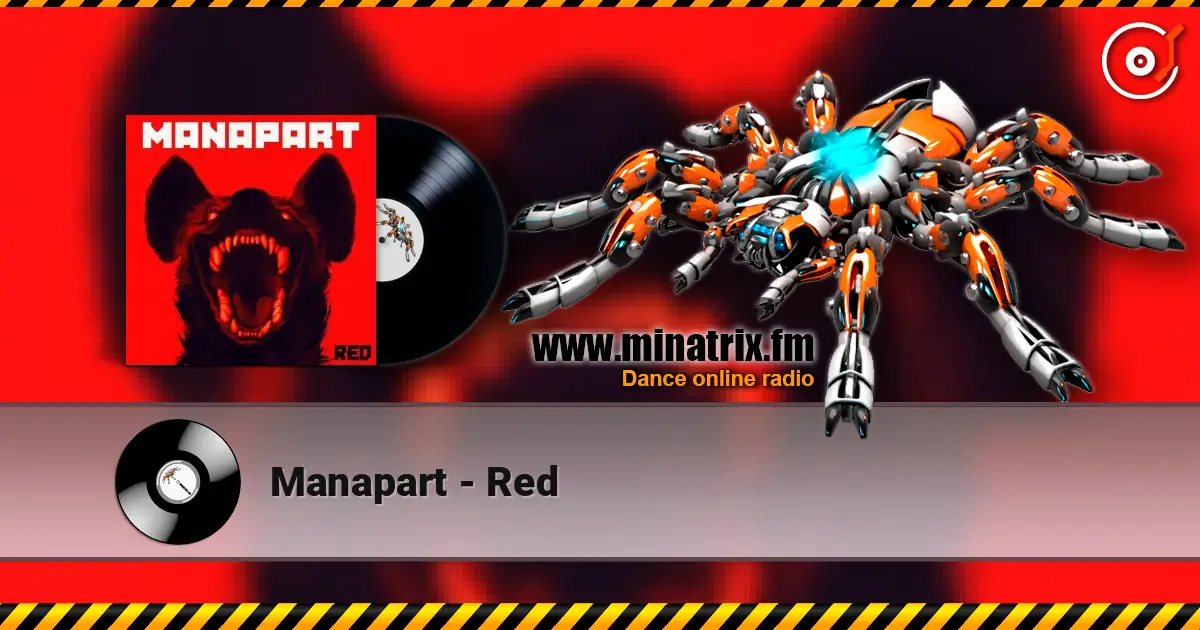Manapart - Red listen online in high quality | Minatrix.FM
