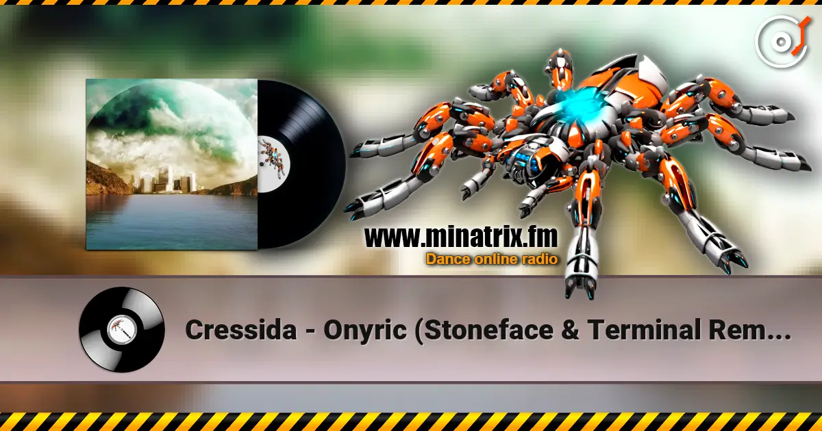 Cressida - Onyric (Stoneface & Terminal Remix) слухати онлайн у високій якості | Minatrix.FM
