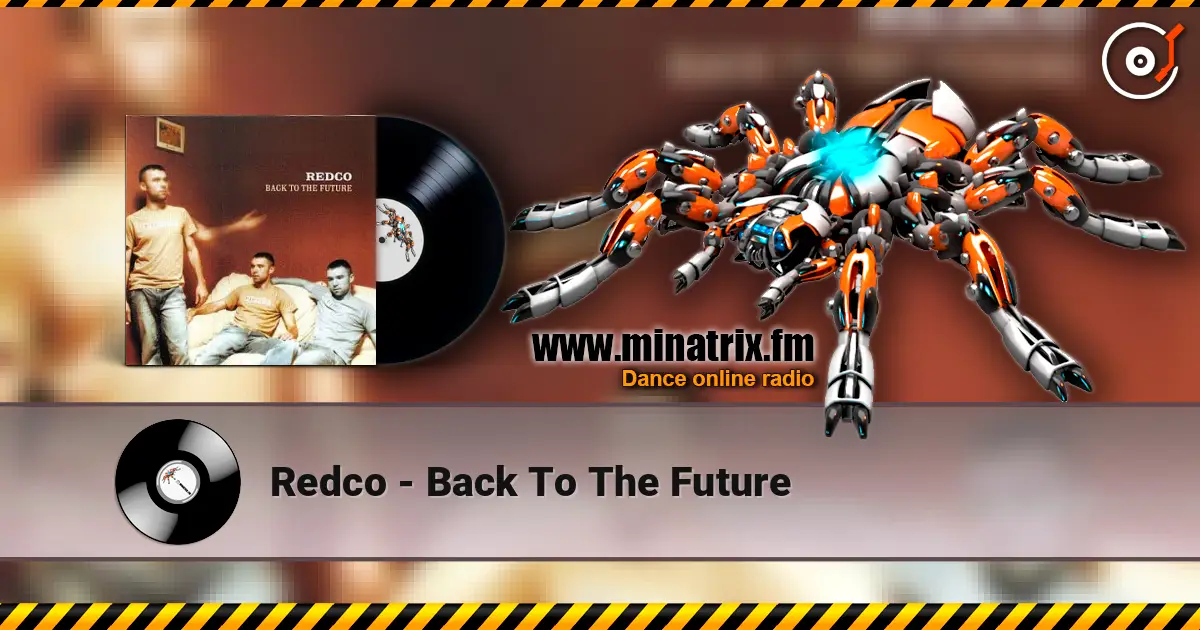 Redco - Back To The Future listen online in high quality | Minatrix.FM