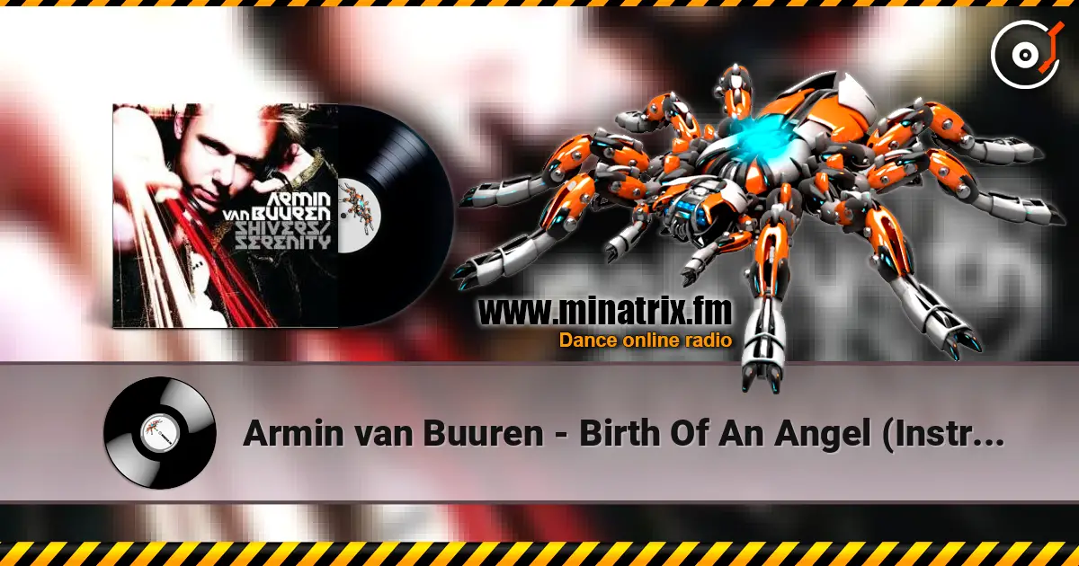 Armin van Buuren - Birth Of An Angel (Instrumental of “Shivers”) (Radio Edit) listen online in high quality | Minatrix.FM