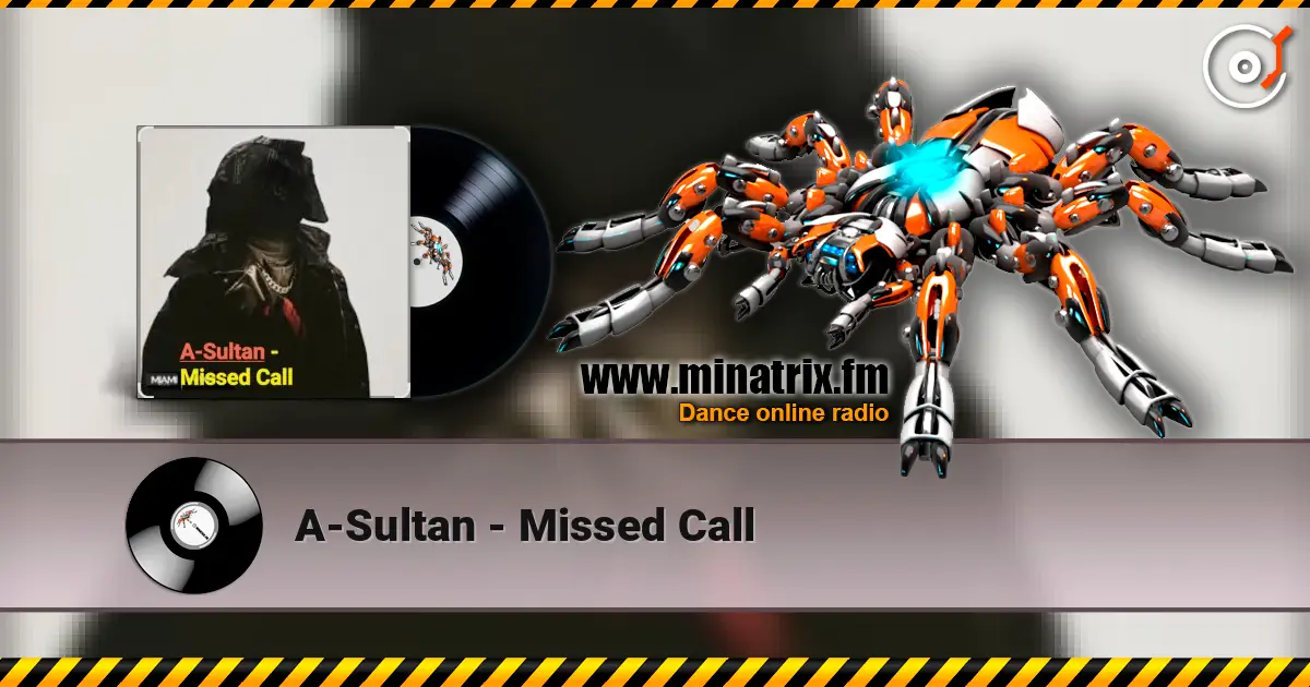A-Sultan - Missed Call listen online in high quality | Minatrix.FM